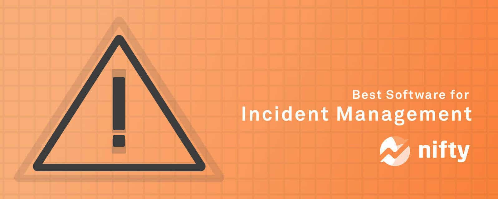 Best Incident Management Software