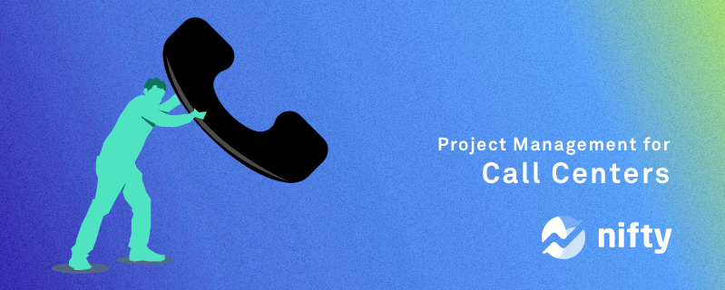 call center project management