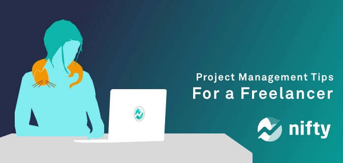 Tips for Freelancers Looking to Master Project Management