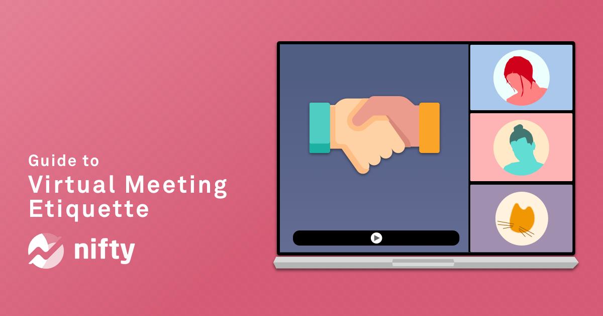 Virtual Meeting Etiquette